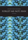 Forget-Me-Not, Iran : The Story of Keith Ransom-Kehler - Book