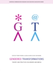 Gendered Transformations : Theory and Practices on Gender and Media - eBook