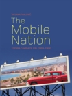 The Mobile Nation : Espana Cambia de Piel (1954-1964) - eBook