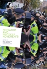 Mediation and Protest Movements - Book