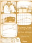 Development Through Technology Transfer : Creating New Cultural and Organisational Understanding - eBook