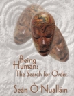 Being Human : The Search for Order - eBook