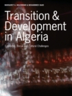 Transition & Development in Algeria : Economic, Social and Cultural Challenges - eBook