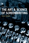 The Art and Science of Screenwriting : Second Edition - Book
