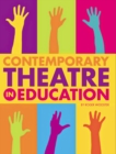 Contemporary Theatre in Education - eBook
