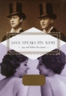 Love Speaks Its Name : Gay and Lesbian Love Poems - Book