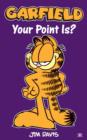 Garfield - Your Point Is? - Book