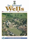 In & Around Wells - Book