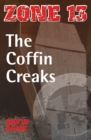 The Coffin Creaks : Set Three - Book