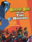 Boffin Boy and the Time Warriors - Book