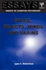 Space, Objects, Minds and Brains - Book