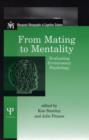 From Mating to Mentality : Evaluating Evolutionary Psychology - Book