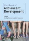 Handbook of Adolescent Development - Book