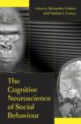 The Cognitive Neuroscience of Social Behaviour - Book