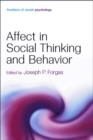 Affect in Social Thinking and Behavior - Book