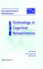 Technology in Cognitive Rehabilitation : A Special Issue of Neuropsychological Rehabilitation - Book