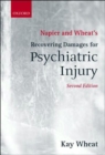 Napier and Wheat's Recovering Damages for Psychiatric Injury - Book
