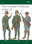 The German Freikorps 1918-23 - Book