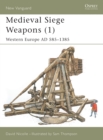 Medieval Siege Weapons : Western Europe Pt. 1 - Book