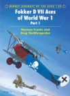 Fokker D VII Aces of World War I - Book