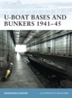 U-Boat Bases and Bunkers 1941-45 - Book