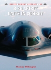 B-2a Spirit Units in Combat - Book