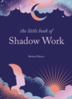 The Little Book of Shadow Work - eBook