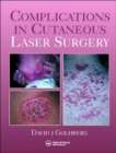 Complications in Laser Cutaneous Surgery - Book
