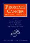 Prostate Cancer : Principles and Practice - Book