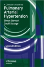 A Clinician's Guide to Pulmonary Arterial Hypertension - Book