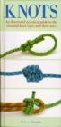 KNOTS:AN ILLUSTRATED PRACTICAL GUIDE TO - Book