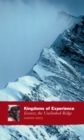 Kingdoms Of Experience : Everest, the Unclimbed Ridge - Book