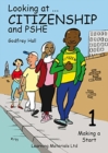Looking at Citizenship and PSHE : Making a Start Bk. 1 - Book