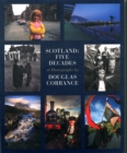 Scotland: Five Decades of Photographs - Book