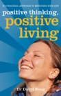 Positive Thinking, Positive Living - eBook