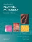 Handbook of Placental Pathology - Book