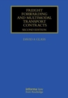 Freight Forwarding and Multi Modal Transport Contracts - Book