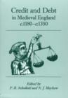 Credit and Debt in Medieval England c.1180-c.1350 - Book