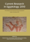 Current Research in Egyptology 2010 : Proceedings of the Eleventh Annual Symposium - eBook