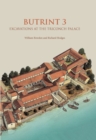 Butrint 3 : Excavations at the Triconch Palace - eBook