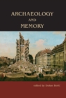 Archaeology and Memory - eBook