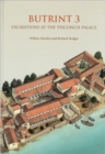 Butrint 3 : Excavations at the Triconch Palace - Book