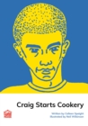 Craig Starts Cookery - eBook