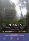 Plants of Lebialem Highlands of Cameroon (Bechati-Fosimondi Besali), The : A Conservation Checklist - Book