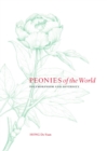 Peonies of the World : Polymorphism and Diversity - Book
