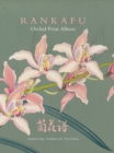 Rankafu : Orchid Print Album - Book
