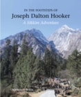 In the Footsteps of Joseph Dalton Hooker - eBook