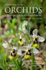 Field Guide to the Orchids of Europe and the Mediterranean - Book