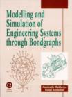 Modelling and Simulation of Engineering Systems through Bondgraphs - Book