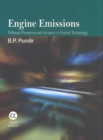 Engine Emissions : Pollutant Formation and Advances in Control Technology - Book